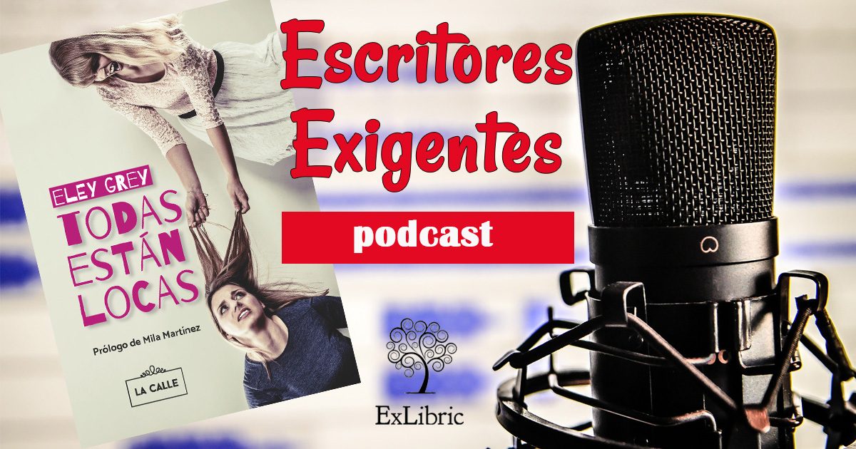 Podcast para escritores exigentes 1x05 Literatura LGTB con EleyGrey