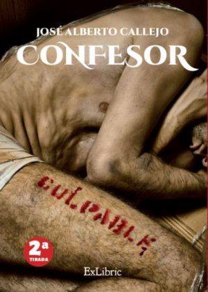 Confesor, novela de José Alberto Callejo