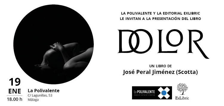'Dolor', de José Peral 'Scotta' se presenta en Málaga.