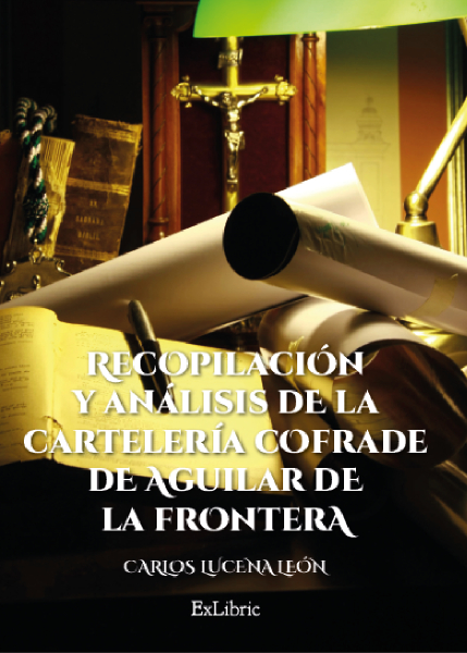 Carlos León Lucena presenta Recopilación y análisis de la cartelería cofrade de Aguilar de la Frontera
