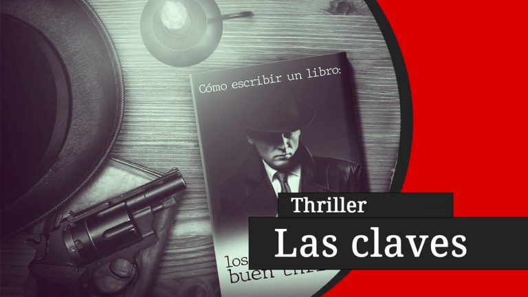 Cómo escribir una novela de thriller