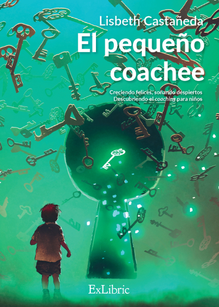 Editorial ExLibric presenta 'El pequeño coachee', un libro de autoayuda