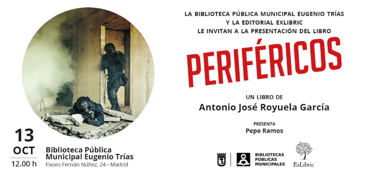 La Biblioteca Municipal Eugenio Trías y editorial ExLibric te invitan a la presentación de 'Periféricos'