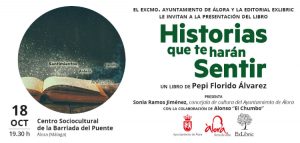 Álora acoge la nueva presentación de 'Historias que te harán sentir'