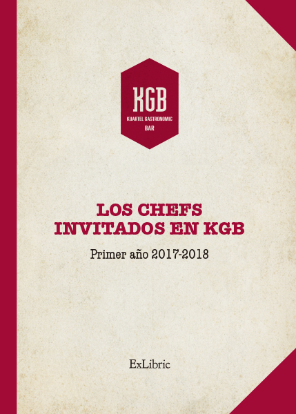 Editorial ExLibric presenta 'Los chefs invitados en KGB. 2017- 2018'