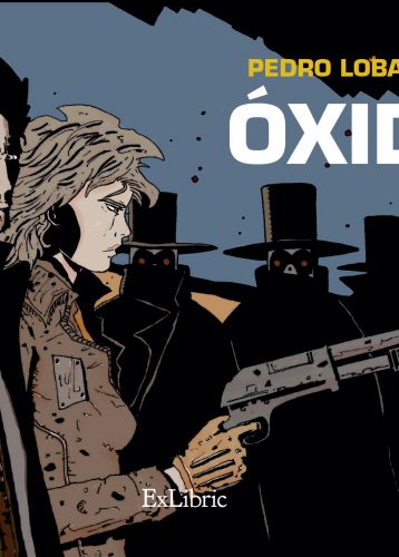 Editorial ExLibric presenta 'Óxido', novela gráfica de Pedro Lobato