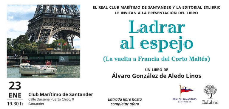 El Club Marítimo de Santander acoge la nueva presentación de 'ladrar al espejo'