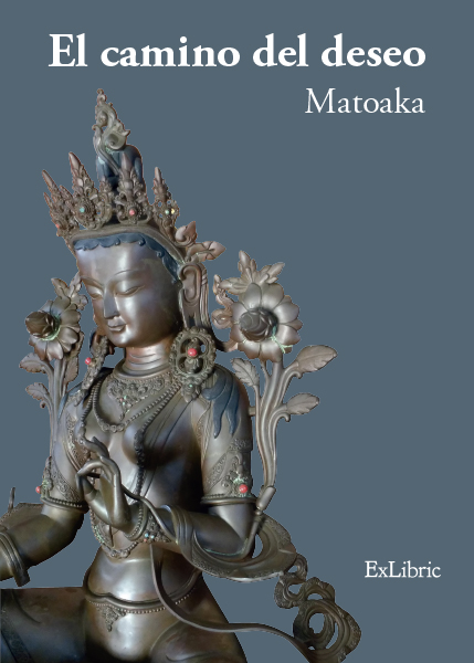 El camino del deseo, libro de la autora Matoaka
