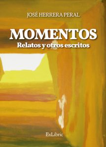 José Herrera Peral presenta 'Momentos', una colección de relatos.