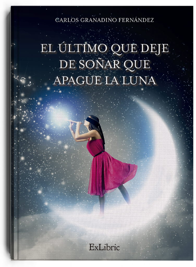 El último que deje de soñar que apague la Luna