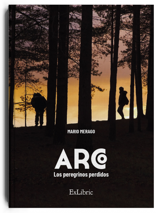 ARCO. Los peregrinos perdidos, libro de Mario Merago