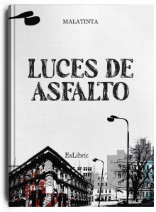 Luces de asfalto, poemario de Malatinta