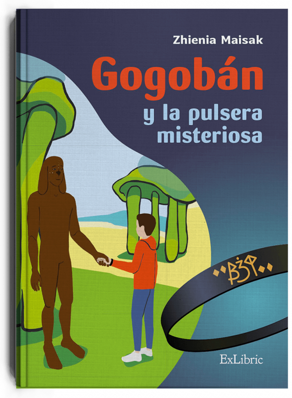Gogobán y la pulsera misteriosa, libro de Zhienia Maisak