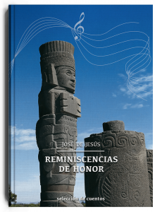 Reminiscencias de honor, libro de José de Jesús Dávila