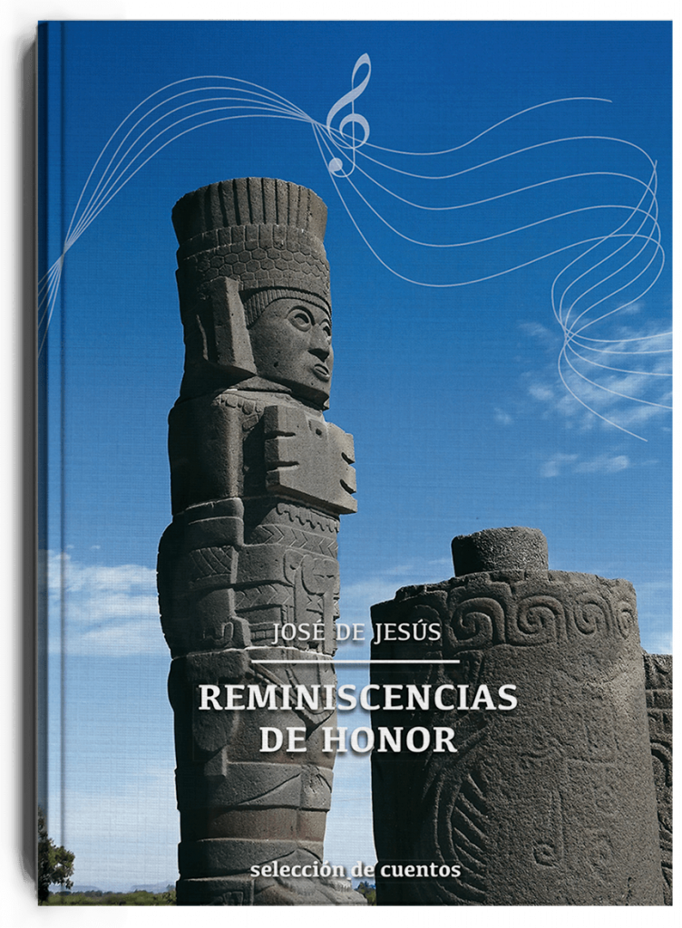 Reminiscencias de honor, libro de José de Jesús Dávila