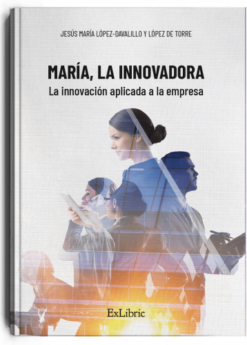 'María, la innovadora', libro de Jesús López-Davalillo
