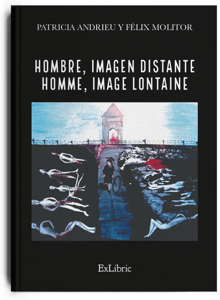 Hombre, imagen distante, libro de Patricia Andrieu y Felix Molitor