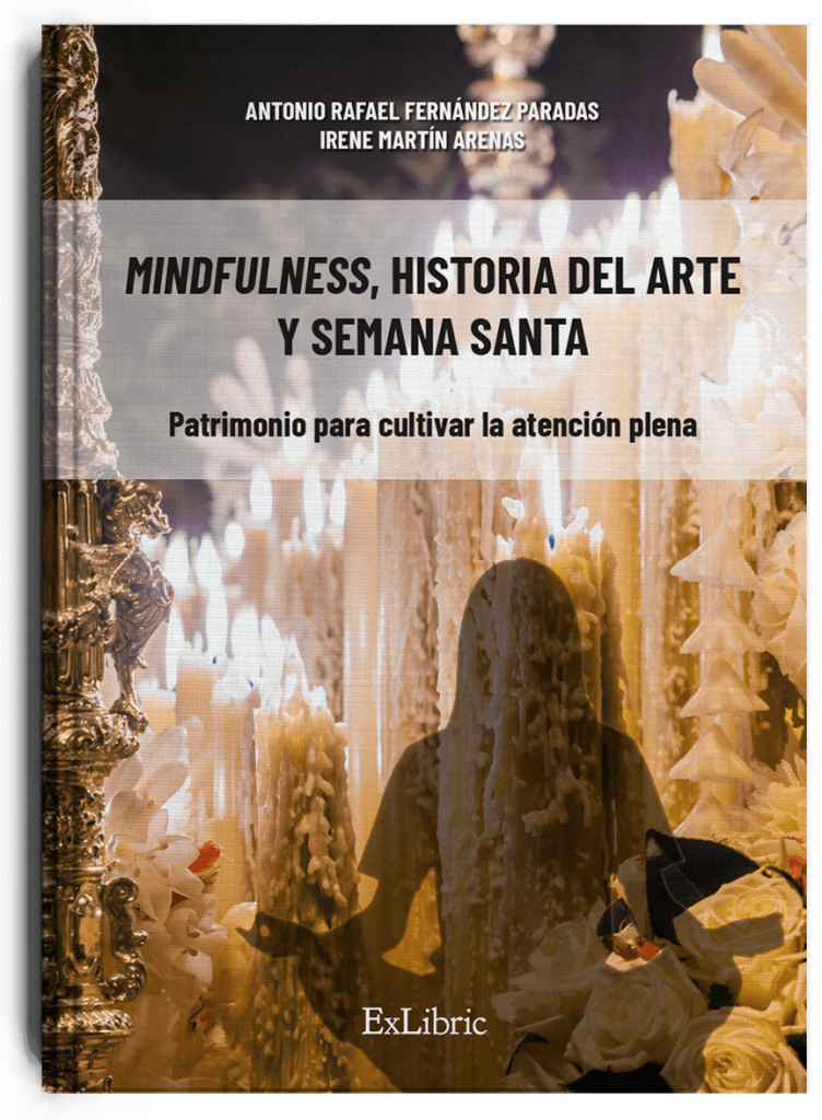 Mindfulness historia del arte, libro de Antonio Rafael Fernández e Irene Martín