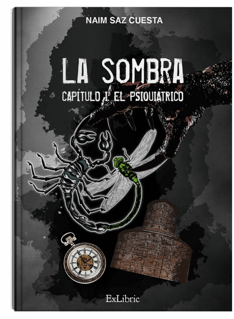La Sombra Capitulo I. El psiquiátrico, libro de Naim Saz Cuesta