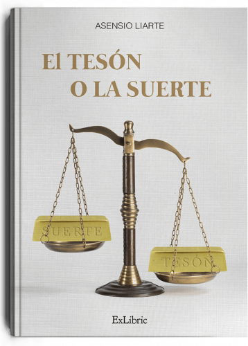 'El tesón y la suerte', libro de Asensio Liarte
