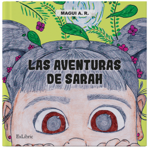 Las aventuras de Sarah, cuento de Magui A.R.