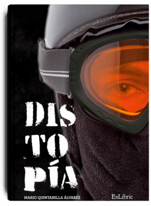 Distopía, un libro de Mario Quintanilla