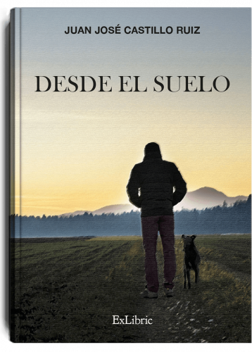Desde el suelo, libro de Juan José Castillo