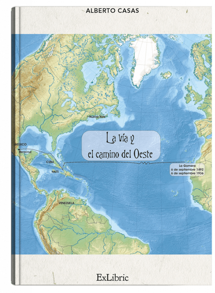 'La vía y el camino del Oeste', libro de Alberto Casas