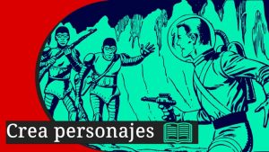 Cómo crear personajes literarios