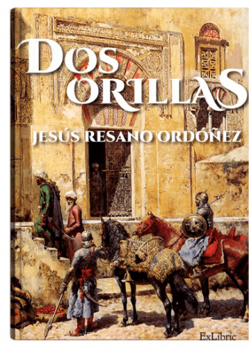 Dos orillas, un libro de Jesús Resano Ordóñez