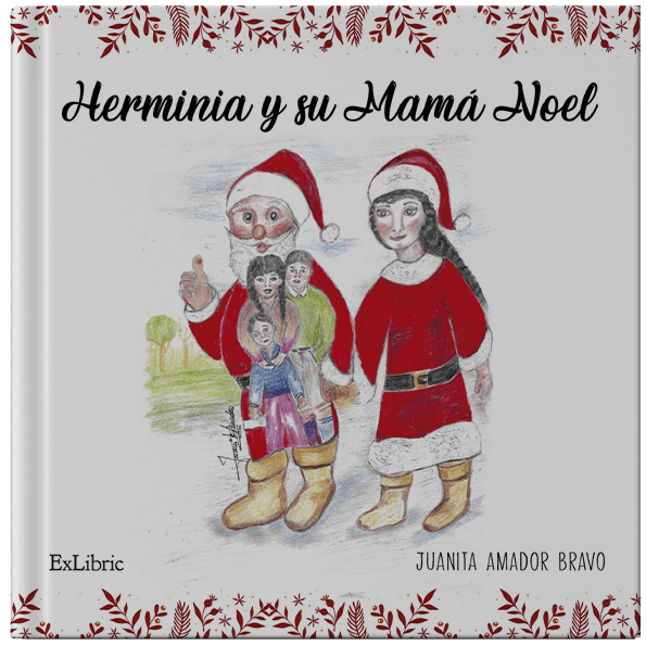 Herminia y su mama Noel, un cuento de Juanita Amador