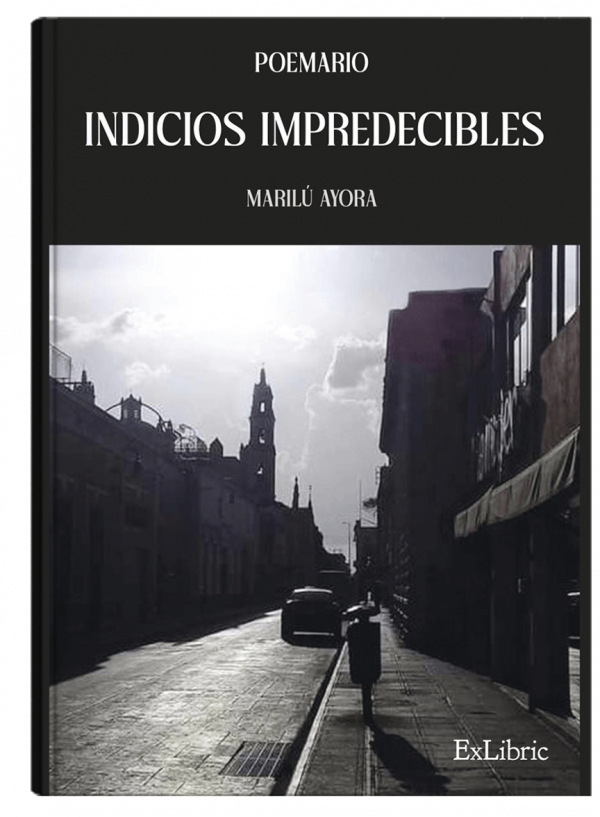 Indicios impredecibles, libro de Marilú Ayora