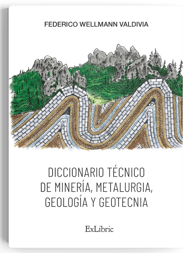 Diccionario técnico de minería metalurgia geología y geotécnica