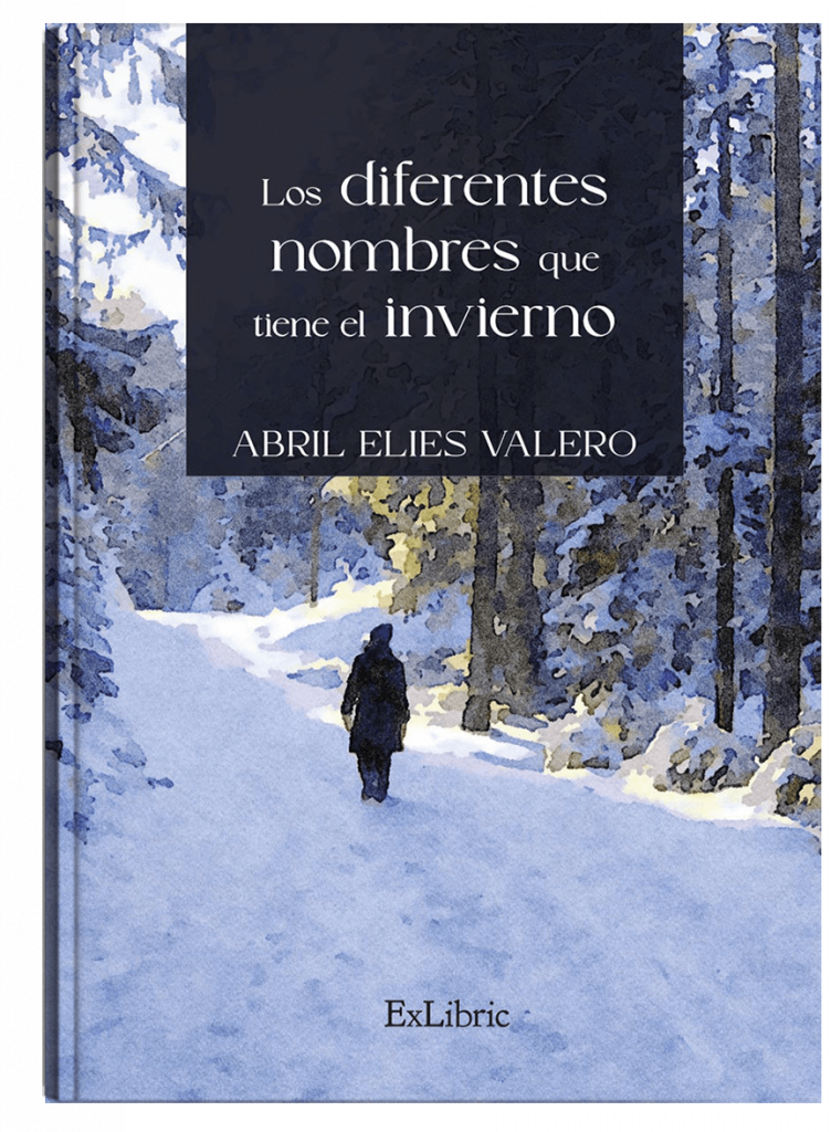 Los diferentes nombres que tiene el invierno libro de relatos
