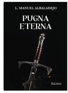 'Pugna eterna', libro de L. Manuel Albaladejo